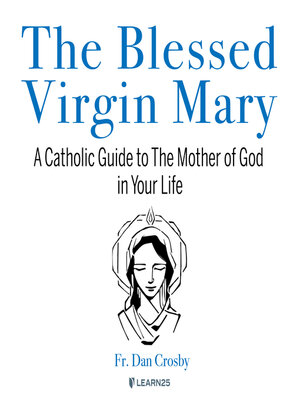 cover image of The Blessed Virgin Mary